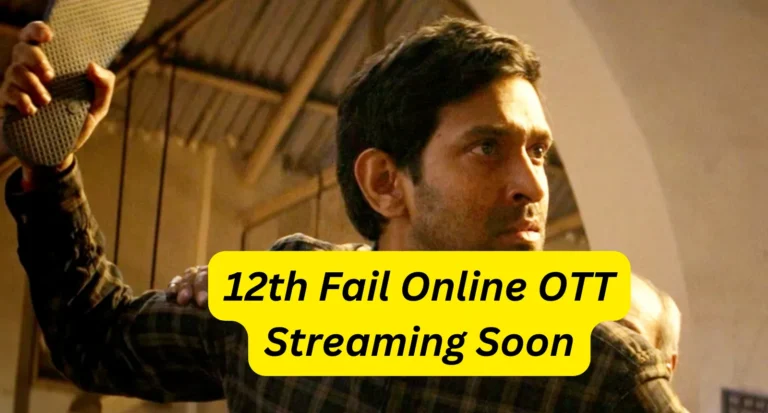 12th Fail OTT Release: Vikrant Massey’s new film 12th Fail will soon be streaming on OTT.