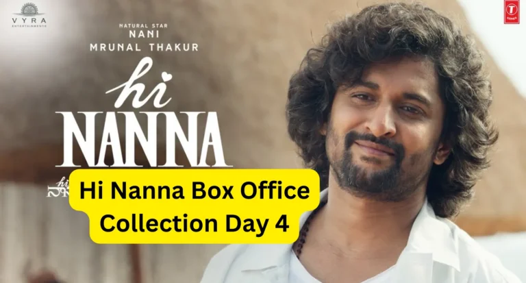 Hi Nanna Box Office Collection Day 4: Nani’s Film Rock’s on First Sunday!