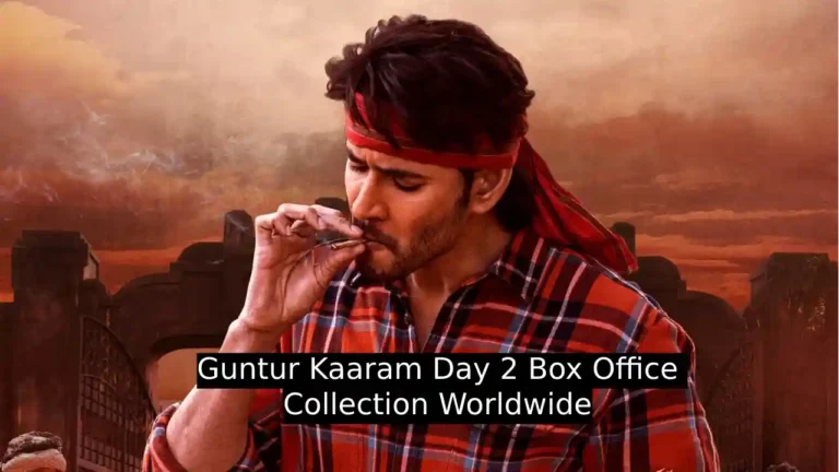 Guntur Kaaram Box Office Collection Day 2 Worldwide: Mahesh Babu Starrer Film Earned est ₹ 13 Crore Net