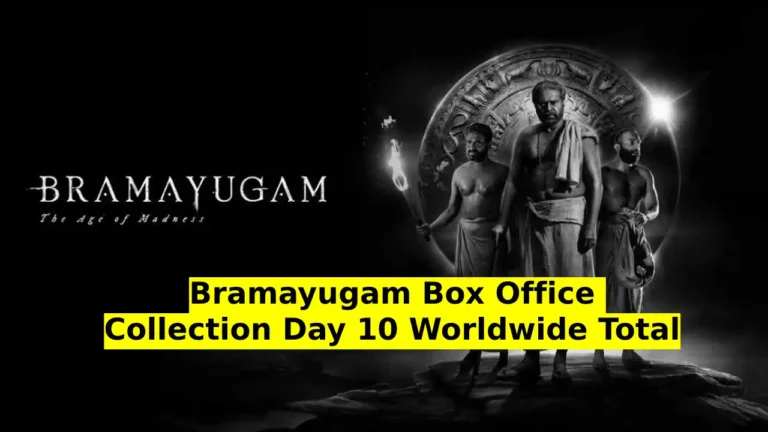 Bramayugam Box Office Collection Day 10 Worldwide Total Till Now