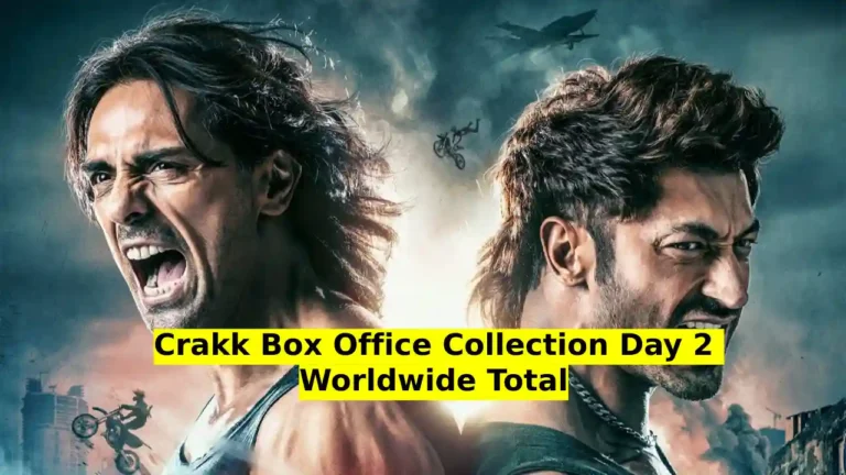 Crakk Box Office Collection Day 2 Worldwide Total
