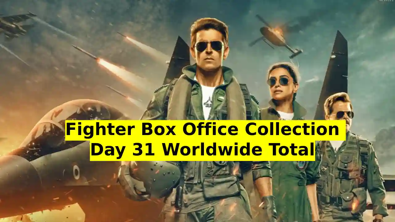 Fighter Box Office Collection Day 31 Worldwide Total