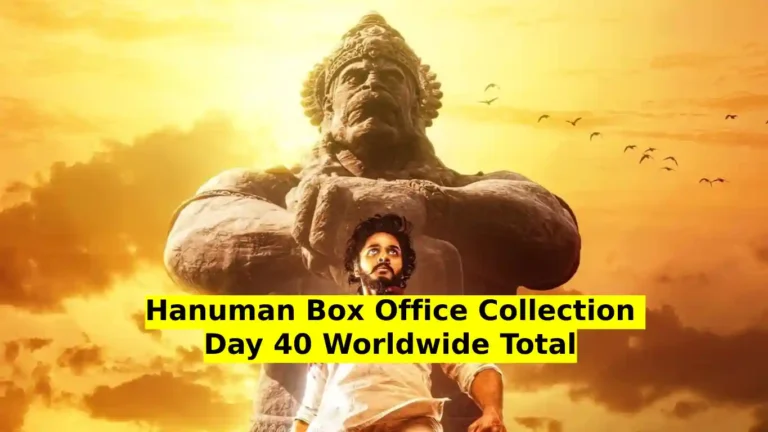 Hanuman Box Office Collection Day 40 Worldwide Total Till Now