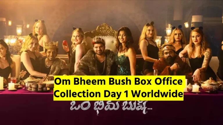 Om Bheem Bush Box Office Collection Day 1 Worldwide