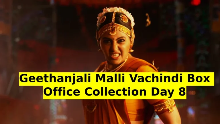 Geethanjali Malli Vachindi Box Office Collection Day 11