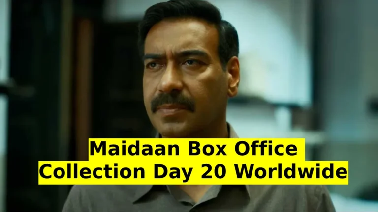 Maidaan Box Office Collection Day 20 Worldwide Total