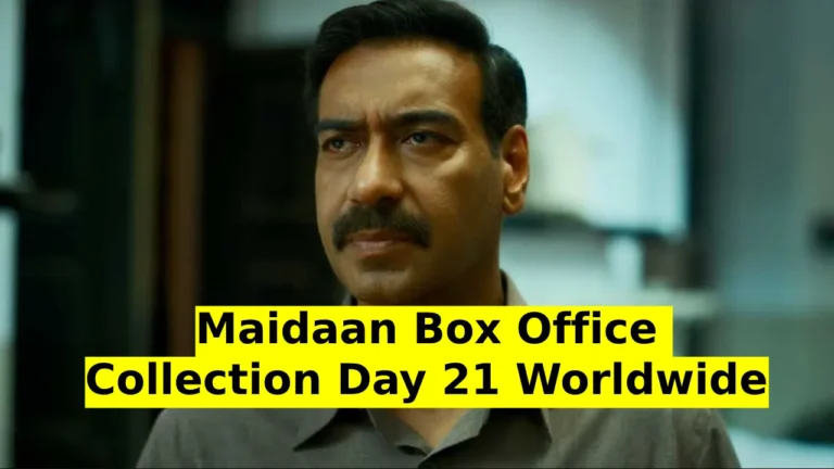 Maidaan Box Office Collection Day 21 Worldwide Total