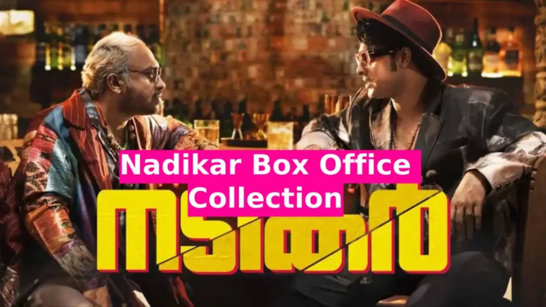 Nadikar Box Office Collection Day 5